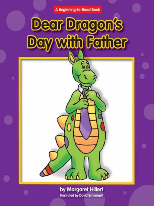 Title details for Dear Dragon's Day with Father by Margaret Hillert - Available